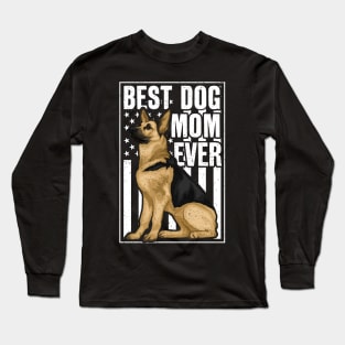 Best Dog Mom Ever German Shepherd Long Sleeve T-Shirt